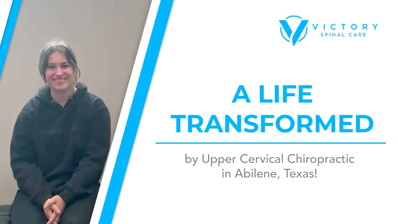 <!-- wp:paragraph -->
<p>A Life Transformed by Upper Cervical Chiropractic in Abilene, Texas!</p>
<!-- /wp:paragraph -->